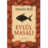 Eylül Masalı-Zhang Wei-Kırmızı Kedi Yayınları