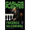 Friedrich Balkonunda-Carlos Fuentes-Everest Yayınları