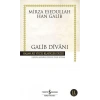 Galib Divanı - Mirza Esedullah Han Galib - İş Bankası Kültür Yayınları