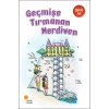 Geçmişe Tırmanan Merdiven - Behiç Ak - Günışığı Yayınları