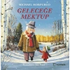 Geleceğe Mektup-Michael Morpurgo-Uçanbalık Yayınları