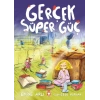 Gerçek Süper Güç-Emine Arlı-Timaş Çocuk