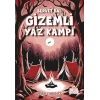Gizemli Yaz Kampı-Servet Bal-Nesil Çocuk Yayınları