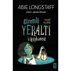 Gizemli Yeraltı Kütüphanesi 4 - Kayıp Hazine - Abie Longstaff - Genç Timaş