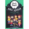 GİZLİ YEDİLER ŞEREFE - ENİD BLYTON - ARTEMİS YAYINLARI