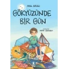 Gökyüzünde Bir Gün-Anıl Basılı-Doğan Yayınları
