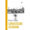 Gördüğüme Sevindim - İclal Aydın - Artemis Yayınları