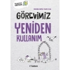 Görevimiz Yeniden Kullanım - Vinciane Okomo - Tudem Yayınları