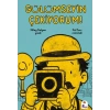 Gülümseyin Çekiyorum!-Nilay Dalyan-İndigo Çocuk