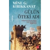 Gülün Öteki Adı-Mine Kırıkkanat-Kırmızı Kedi