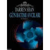 Gün Batımı Avcıları - Darren Shan - Tudem Yayınları