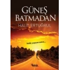 Güneş Batmadan - Halit Ertuğrul - Nesil Yayınları
