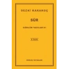 Günlük Yazılar 3 - Sur-Sezai Karakoç-Diriliş Yayınları