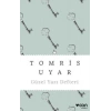 Güzel Yazı Defteri - Tomris Uyar - CanYayınları