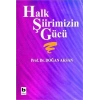 Halk Şiirimizin Gücü - Doğan Aksan - Bilgi Yayınevi