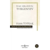 Ham Toprak - İvan Sergeyeviç Tugenyev - İş Bankası Kültür Yayınları