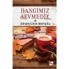 Hangimiz Sevmedik - Ethem Emin Nemutlu - Az Kitap