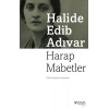 Harap Mabetler - Halide Edib Adıvar - Can Yayınları