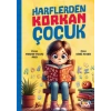 Harflerden Korkan Çocuk-Bıcırık Yayınları