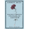 Hasretinden Prangalar Eskittim - Ahmed Arif - Metis Yayınları