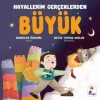 Hayallerim Gerçeklerden Büyük-Kardelen Özdemir-İndigo Çocuk