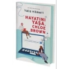 Hayatını Yaşa Chloe Brown (Ciltli) - Talia Hibbert - Artemis Yayınları