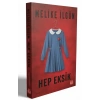 Hep Eksik - Melike İlgün - Kırmızıkedi Yayınevi