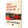 Hep Sondan Başlar-Taçlı Yazıcıoğlu-Doğan Kitap
