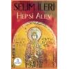 Hepsi Alev - Selim İleri - Everest Yayınları