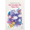 Her Çocuğun Bir Yıldızı Var - Mustafa Ruhi Şirin - Uçan At Yayınları