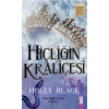 Hiçliğin Kraliçesi - Holly Black - Dex Yayınları