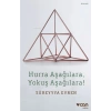 Hurra Aşağılara Yokuş Aşağılara - Süreyya Evren - Can Yayınları