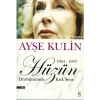 Hüzün - Ayşe Kulin - Everest Yayınları