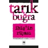 İbiş’in Rüyası - Tarık Buğra - Ötüken Neşriyat