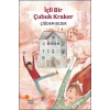 İçli Bir Çubuk Kraker-Çiğdem Sezer-Günışığı Yayınları