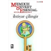 İhtiyar Çilingir - Memduh Şevket Esendal - Bilgi Yayınevi