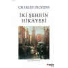 İki Şehrin Hikayesi (Beyaz Kapak) - Charles Dickens - Can Yayınları