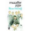 İlyas Efendi - Muzaffer İzgü - Bilgi Yayınevi