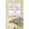 İPEK YOLU GÜNLÜĞÜ-1