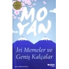 İri Memeler ve Geniş Kalçalar - Mo Yan - Can Yayınları