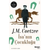 İsanın Çocukluğu - J.M.Coetzee - Can Yayınları
