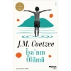 İsanın Ölümü - J.M.Coetzee - Can Yayınları
