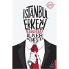 İSTANBUL ERKEĞİ-İLKER ÖZMESTCİ-DESTEK YAYINLARI