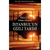 İSTANBULUN GİZLİ TARİHİ - PELİN ÇİFT - DESTEK YAYINLARI