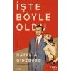 İşte Böyle Oldu - Natalia Ginzburg - Can Yayınları