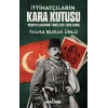 İttihatçıların Kara Kutusu-Talga Burak Ünlü-Timaş Tarih
