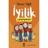 İyilik Şampiyonası-Yavuz Yiğit-Timaş Çocuk Yayınları