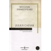 Julius Caesar - William Shakespeare - İş Bankası Kültür Yayınları