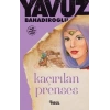 Kaçırılan Prenses - Yavuz Bahadıroğlu - Nesil Yayınları
