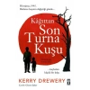 Kağıttan Son Turna Kuşu - Kerry Drewery - Genç Timaş Yayınları